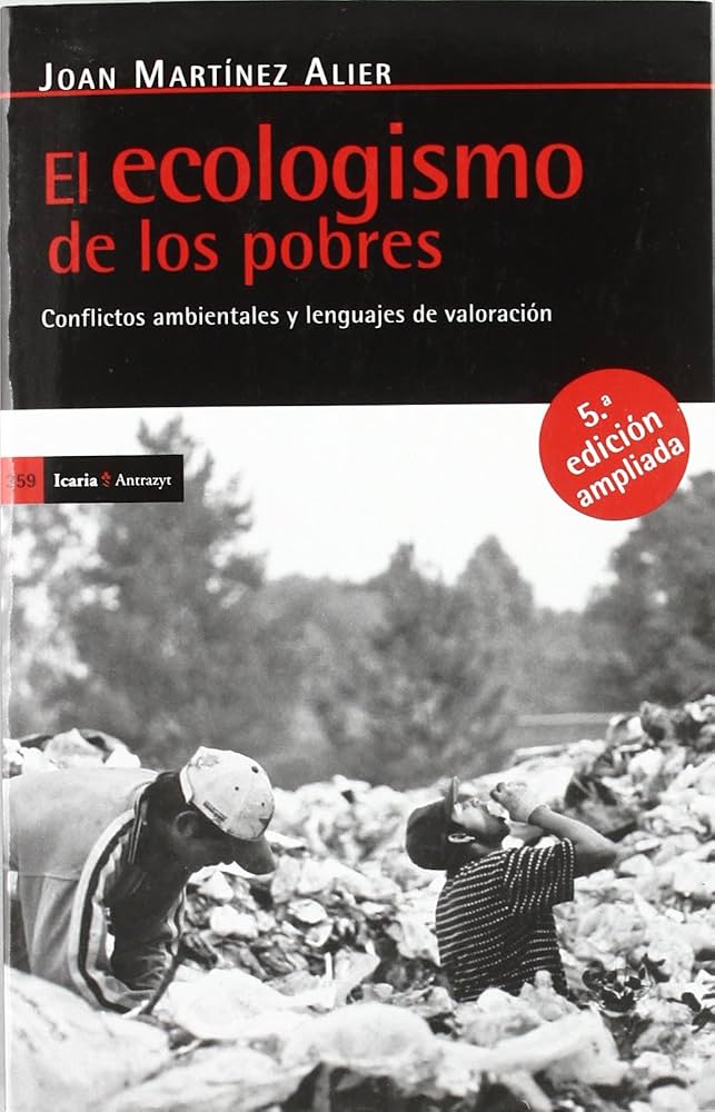 el ecologismo de los pobres